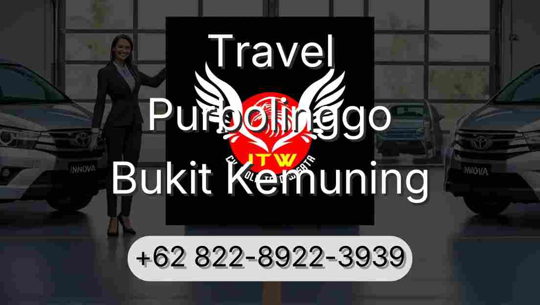 Travel Purbolinggo Bukit Kemuning