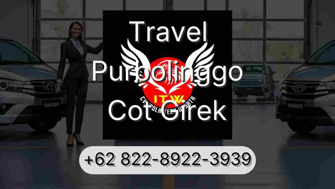 Travel Purbolinggo Cot Girek