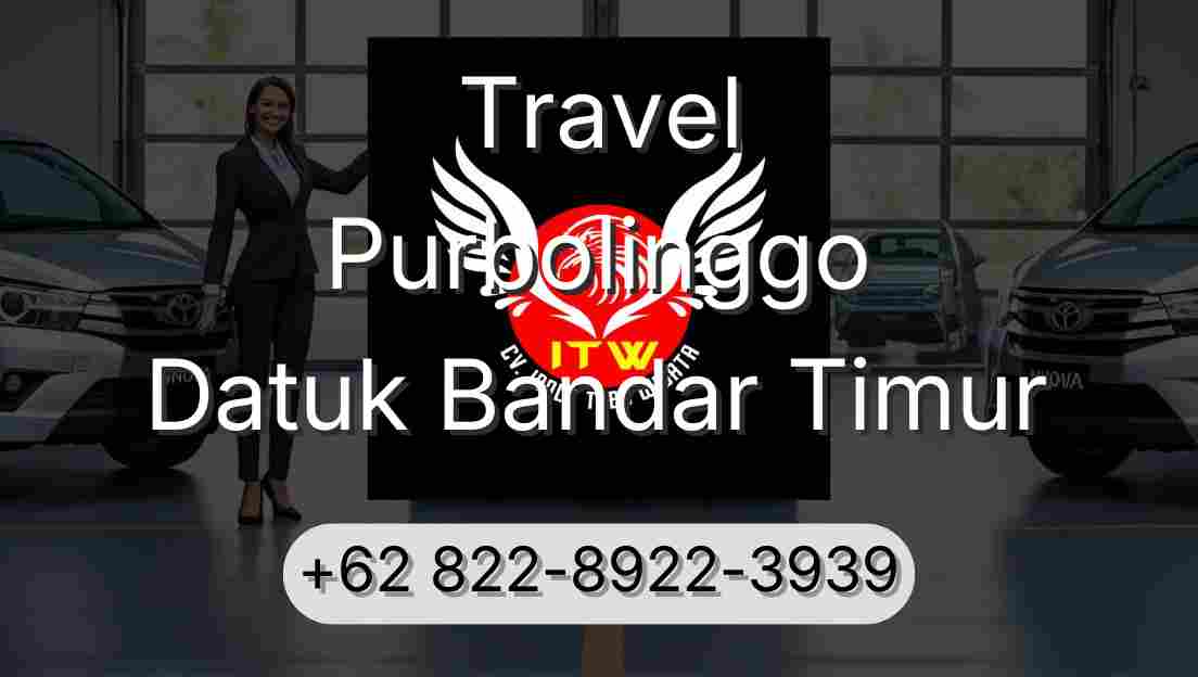 Travel Purbolinggo Datuk Bandar Timur