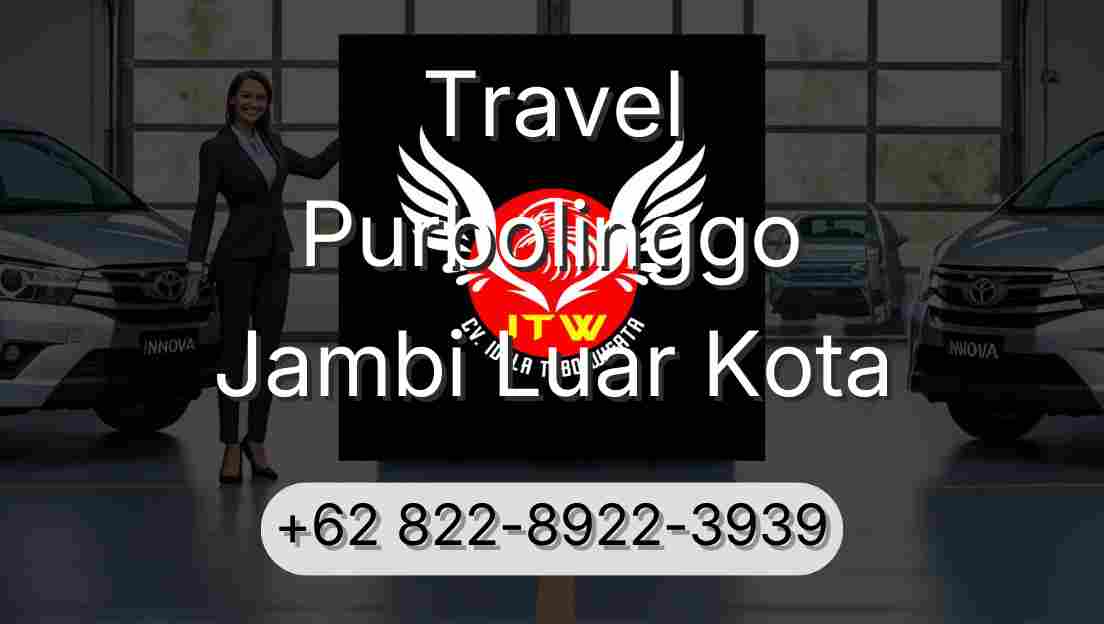 Travel Purbolinggo Jambi Luar Kota