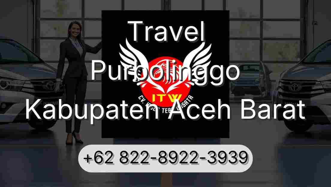 Travel Purbolinggo Kabupaten Aceh Barat