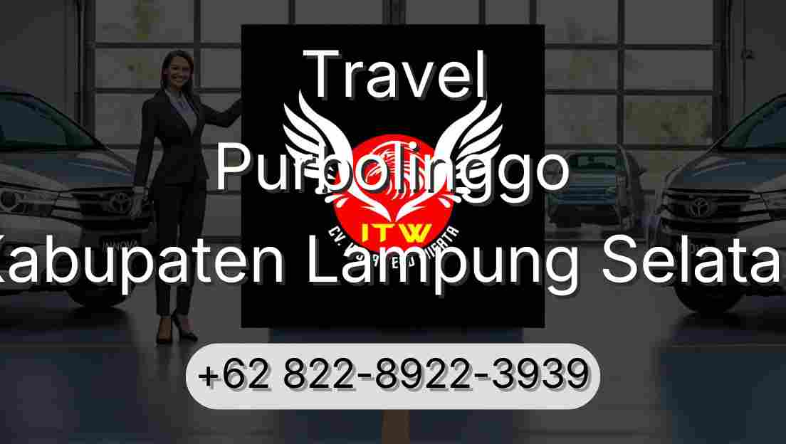 Travel Purbolinggo Kabupaten Lampung Selatan