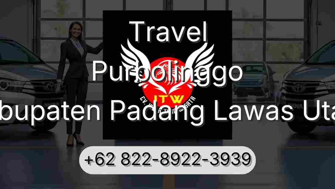 Travel Purbolinggo Kabupaten Padang Lawas Utara