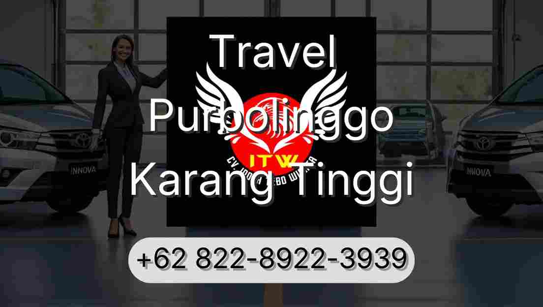 Travel Purbolinggo Karang Tinggi