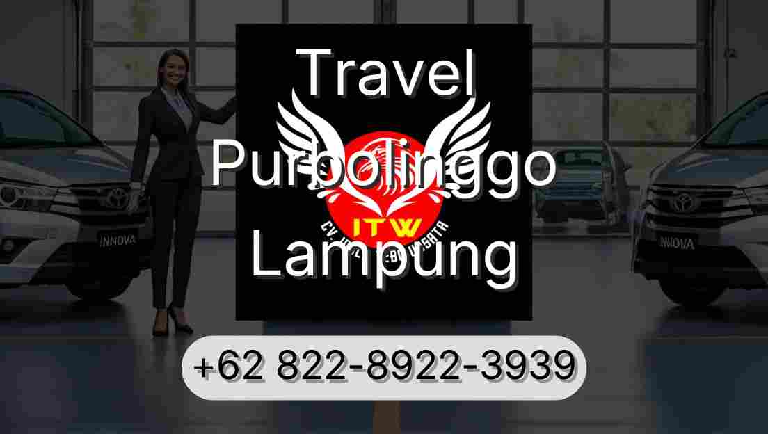 Travel Purbolinggo Lampung