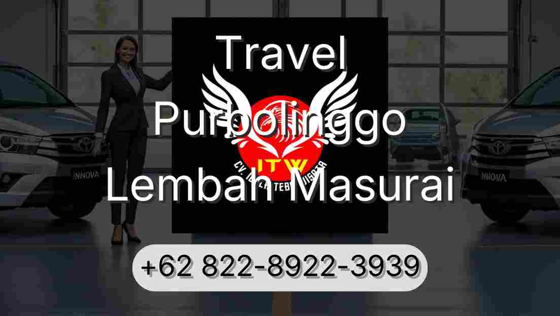 Travel Purbolinggo Lembah Masurai