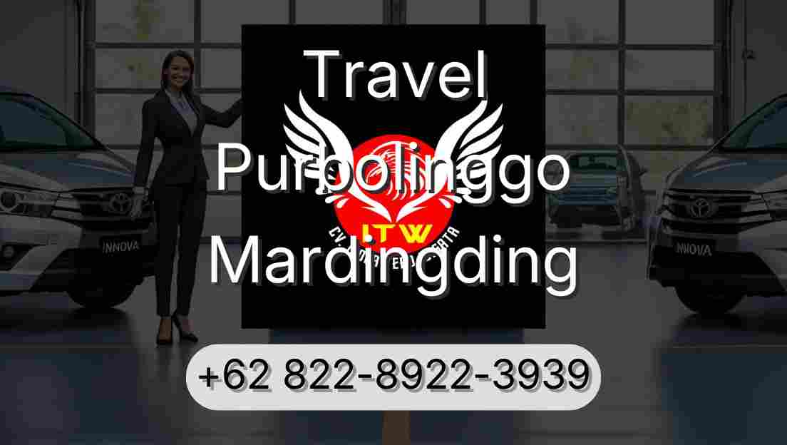Travel Purbolinggo Mardingding
