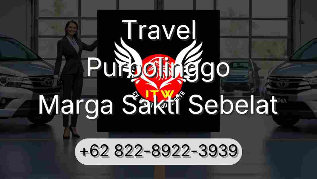 Travel Purbolinggo Marga Sakti Sebelat