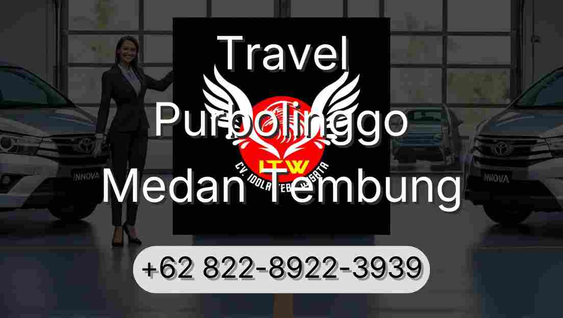 Travel Purbolinggo Medan Tembung