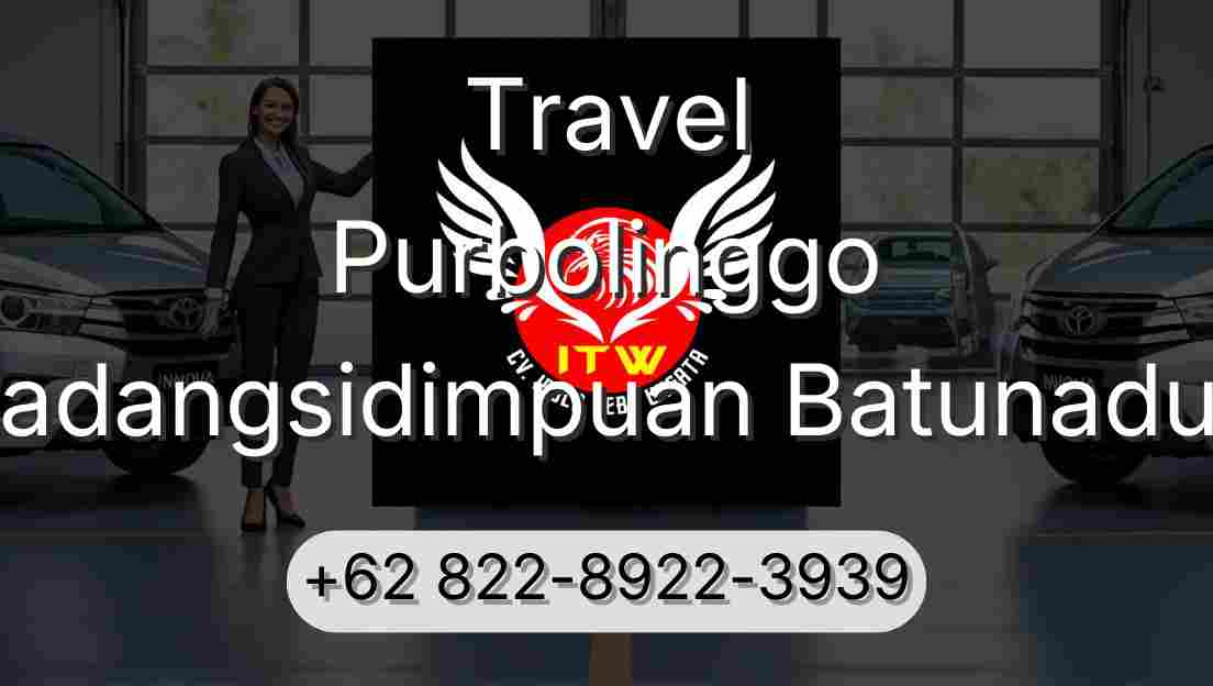 Travel Purbolinggo Padangsidimpuan Batunadua