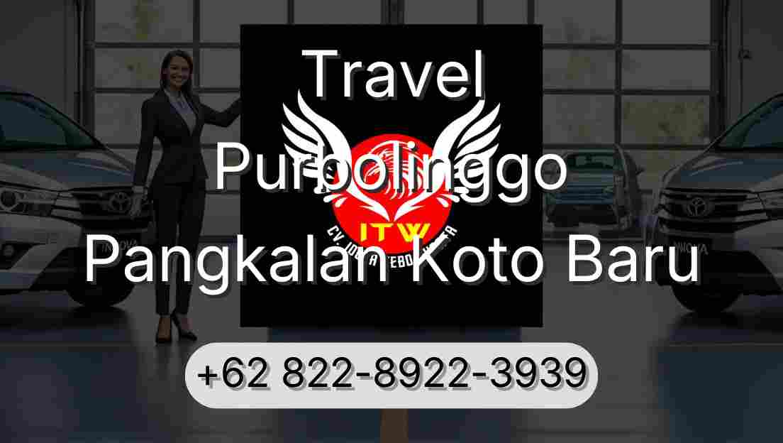 Travel Purbolinggo Pangkalan Koto Baru