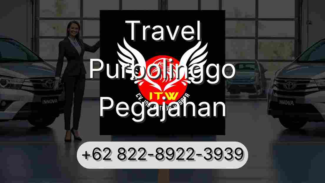 Travel Purbolinggo Pegajahan