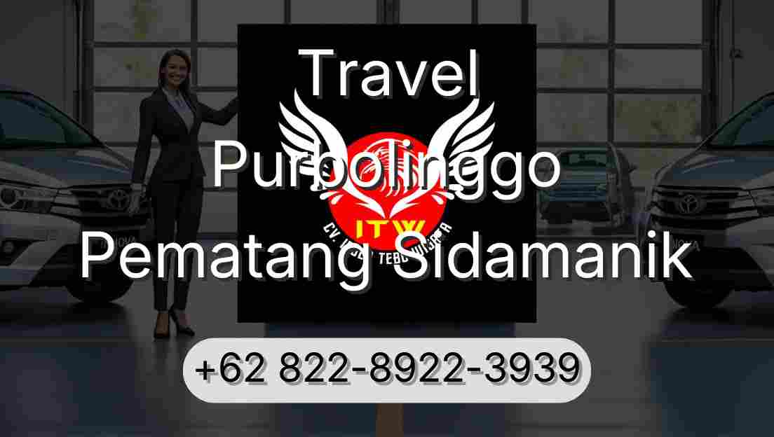 Travel Purbolinggo Pematang Sidamanik
