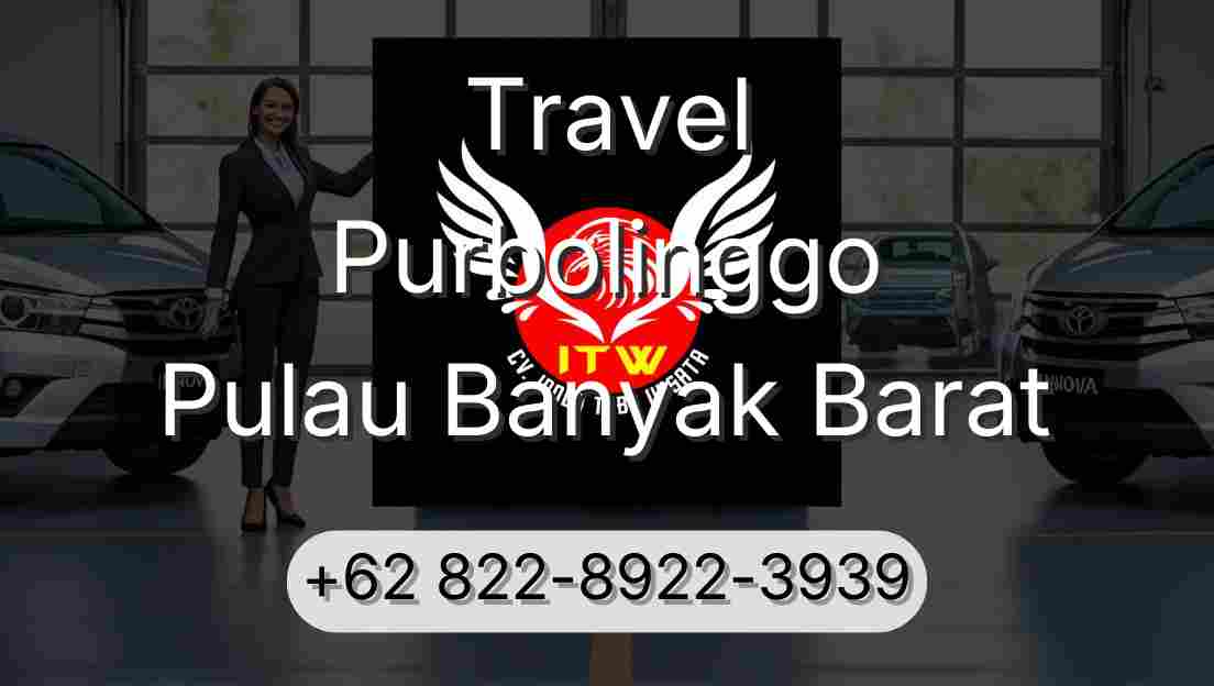Travel Purbolinggo Pulau Banyak Barat
