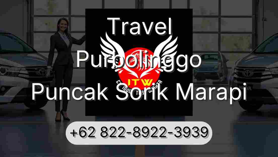 Travel Purbolinggo Puncak Sorik Marapi