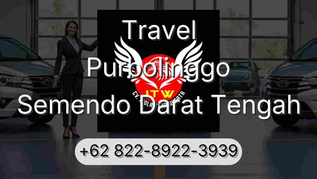 Travel Purbolinggo Semendo Darat Tengah