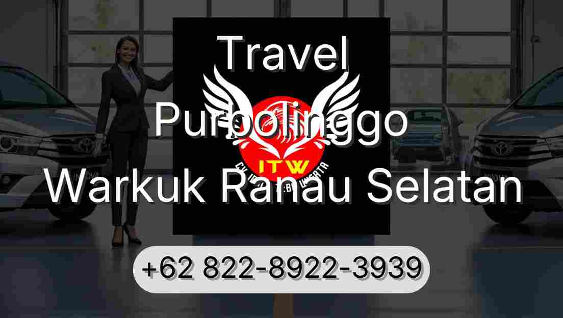 Travel Purbolinggo Warkuk Ranau Selatan