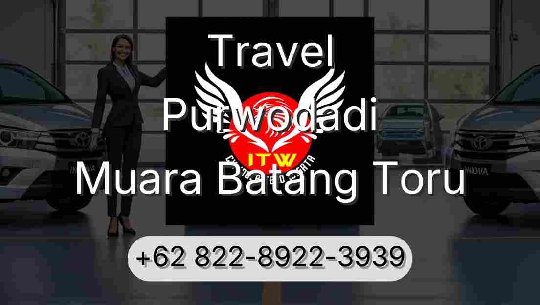 Travel Purwodadi Muara Batang Toru