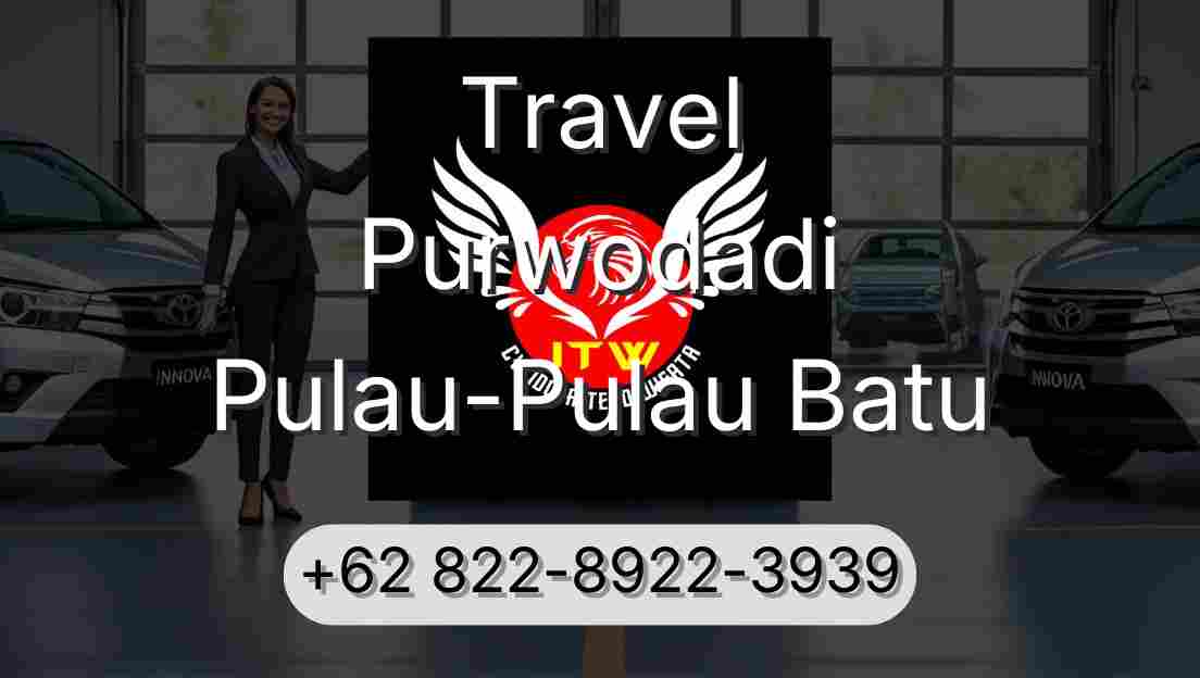 Travel Purwodadi Pulau-Pulau Batu