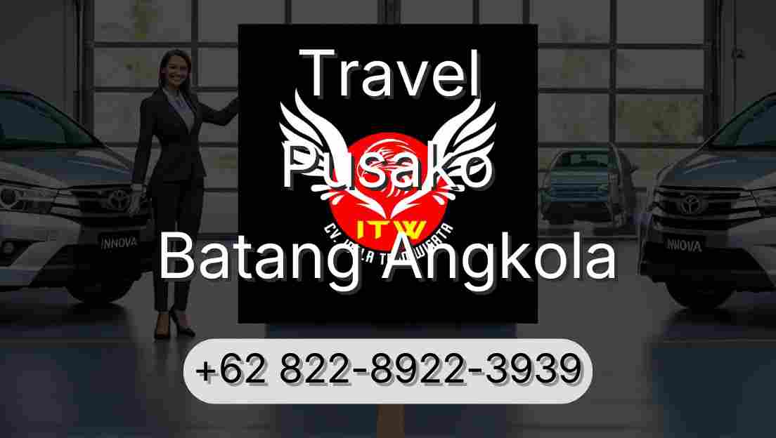 Travel Pusako Batang Angkola