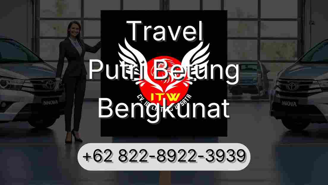 Travel Putri Betung Bengkunat