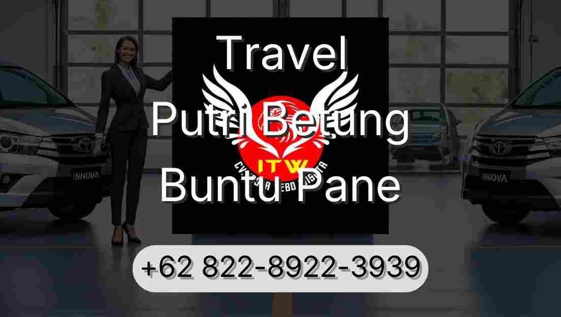 Travel Putri Betung Buntu Pane