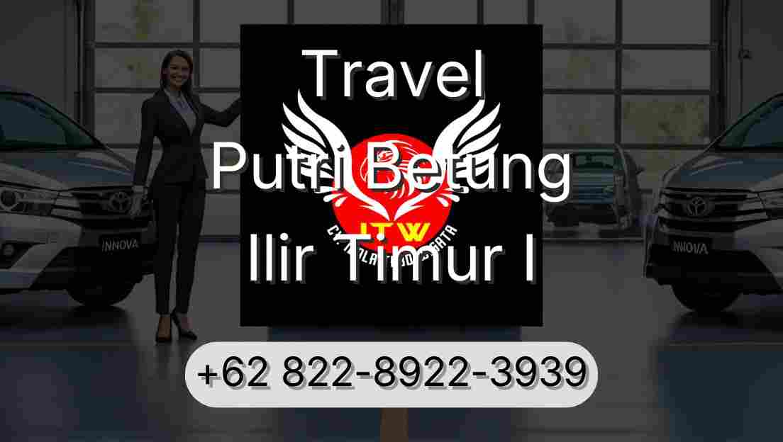 Travel Putri Betung Ilir Timur I