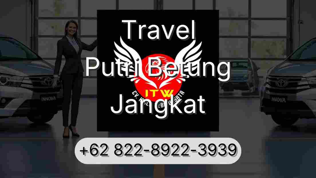 Travel Putri Betung Jangkat