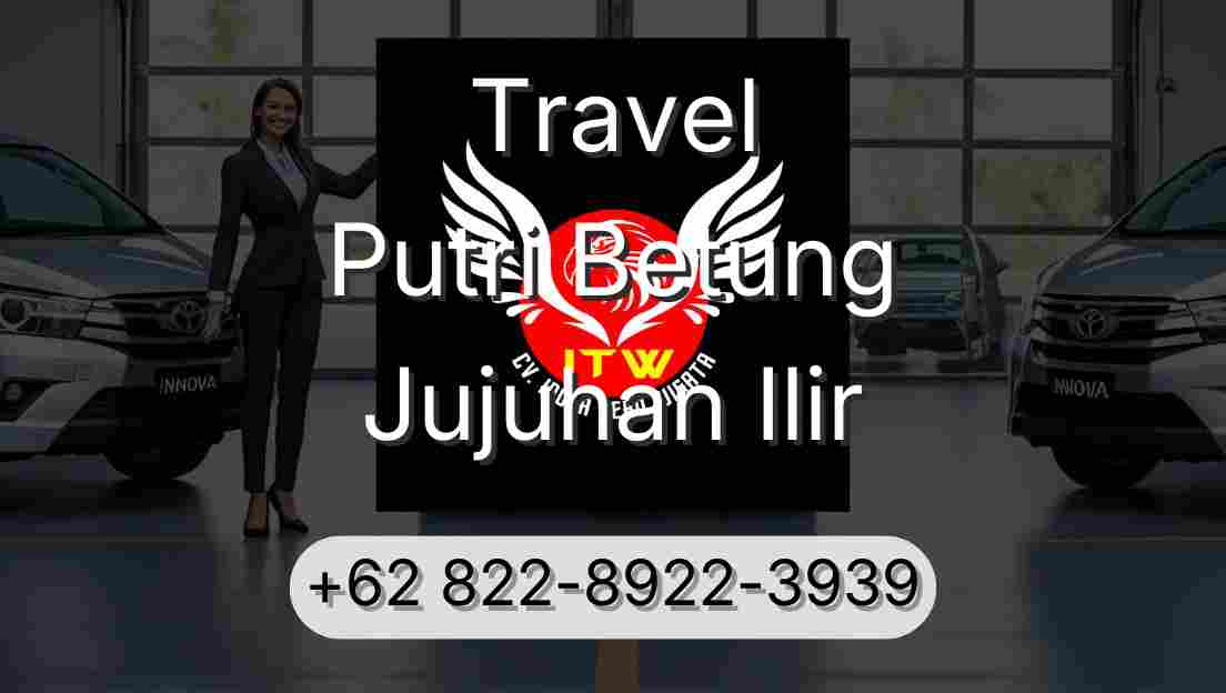 Travel Putri Betung Jujuhan Ilir