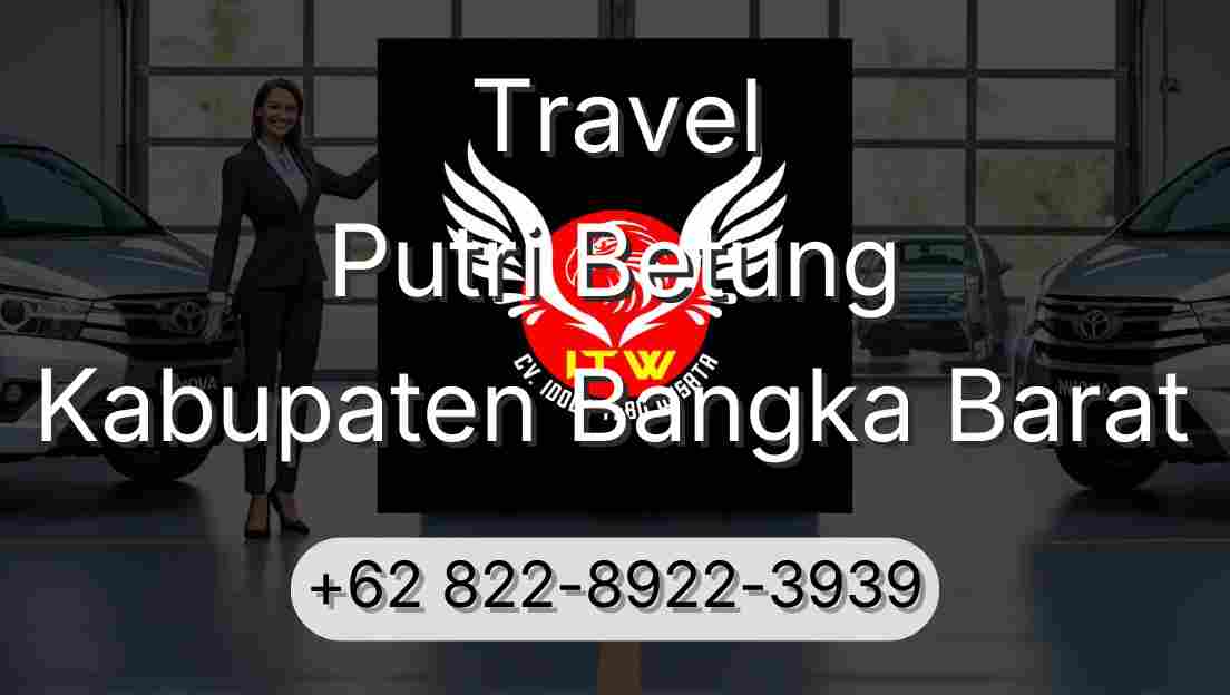 Travel Putri Betung Kabupaten Bangka Barat
