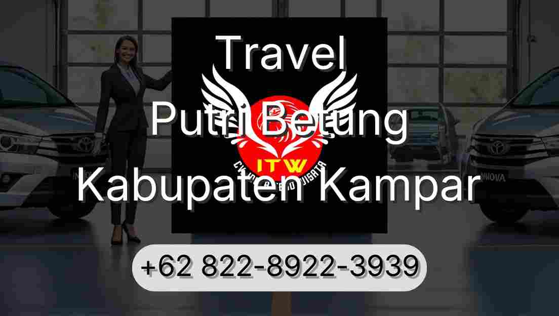 Travel Putri Betung Kabupaten Kampar
