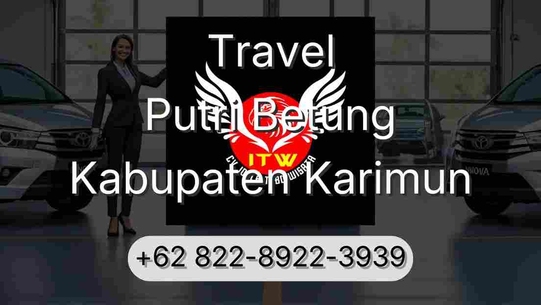 Travel Putri Betung Kabupaten Karimun