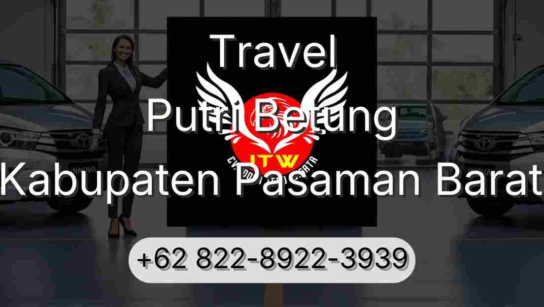 Travel Putri Betung Kabupaten Pasaman Barat