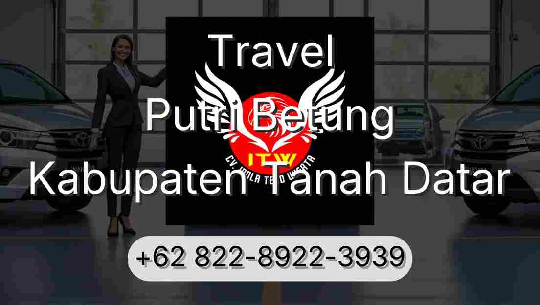 Travel Putri Betung Kabupaten Tanah Datar