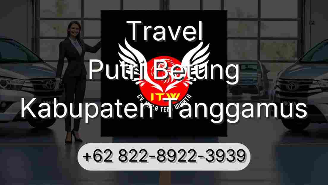 Travel Putri Betung Kabupaten Tanggamus