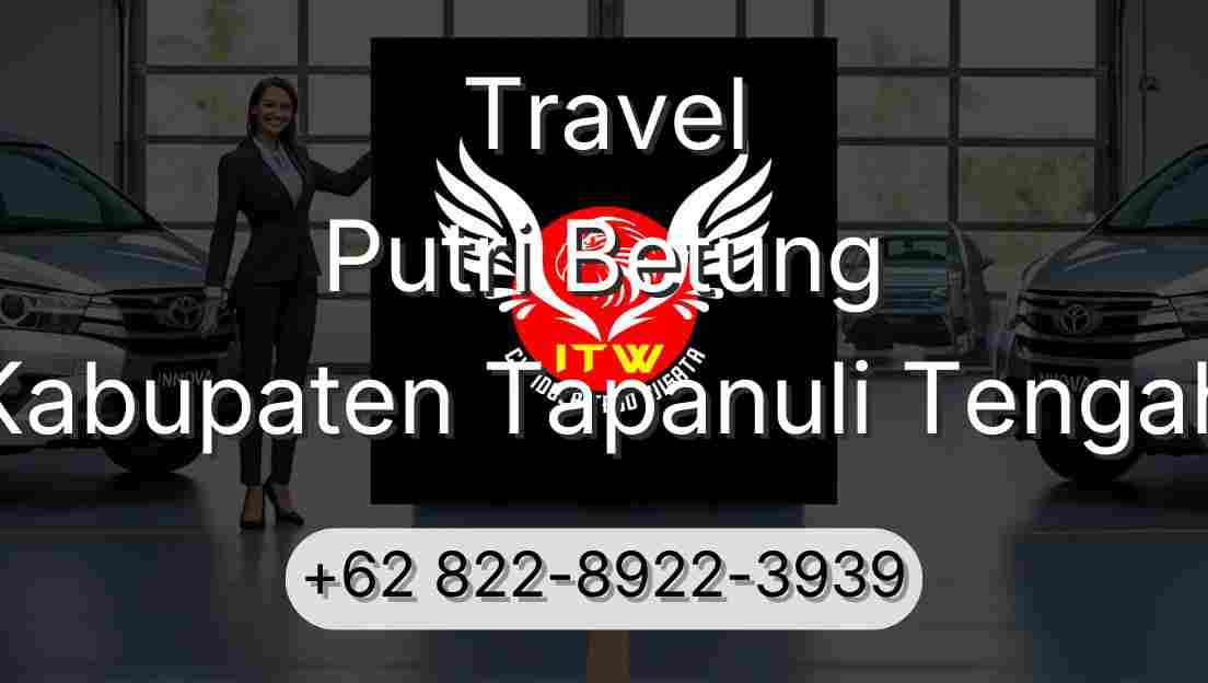 Travel Putri Betung Kabupaten Tapanuli Tengah