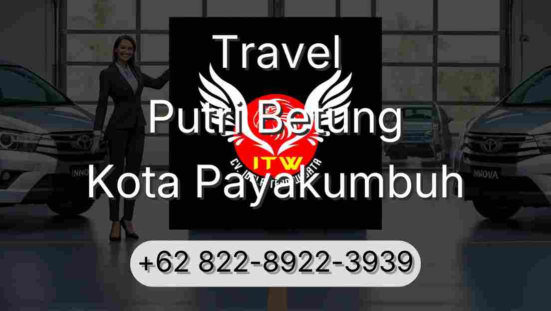 Travel Putri Betung Kota Payakumbuh