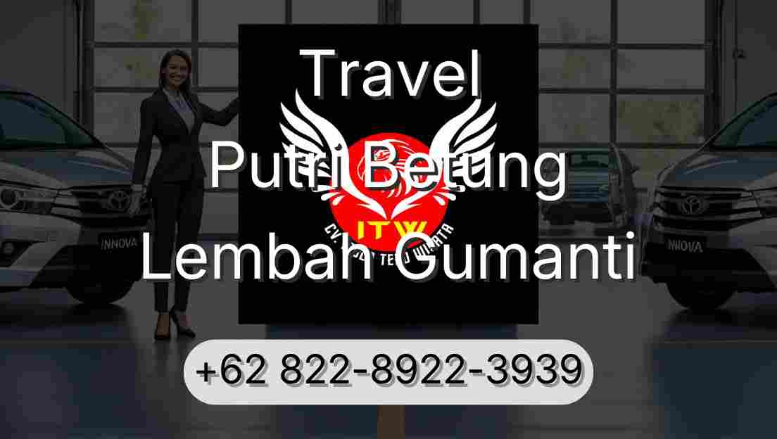 Travel Putri Betung Lembah Gumanti