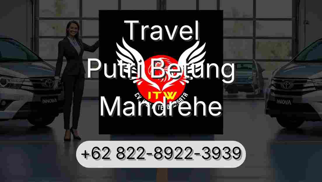 Travel Putri Betung Mandrehe