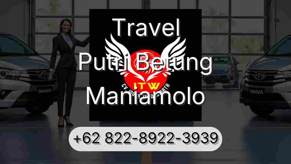 Travel Putri Betung Maniamolo