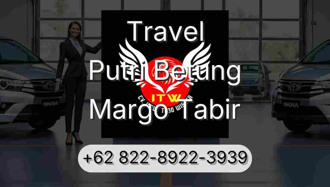 Travel Putri Betung Margo Tabir