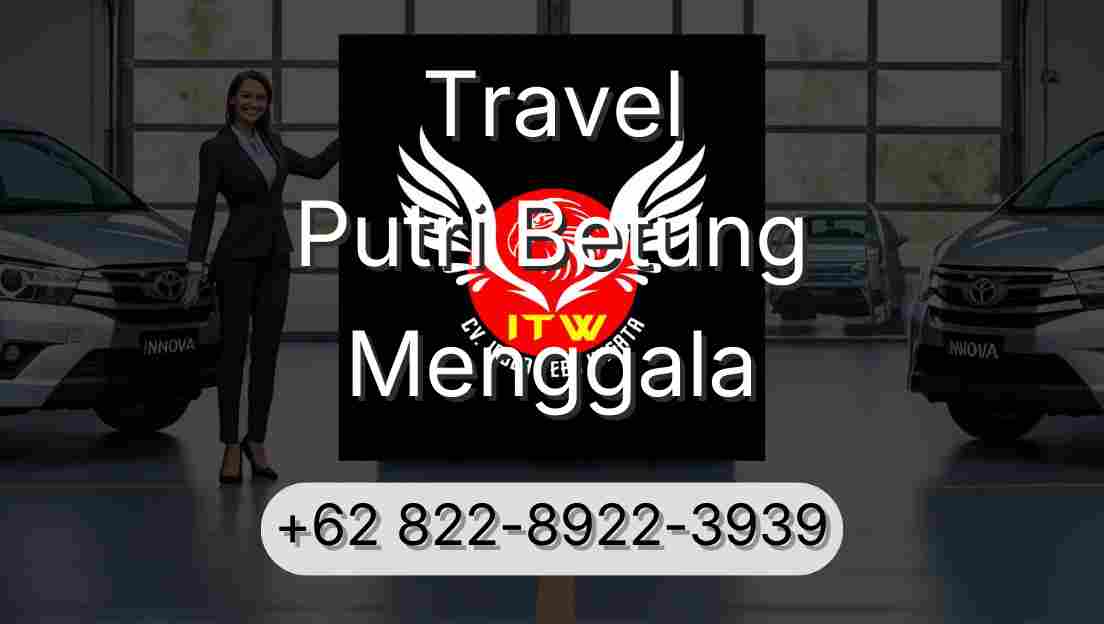 Travel Putri Betung Menggala