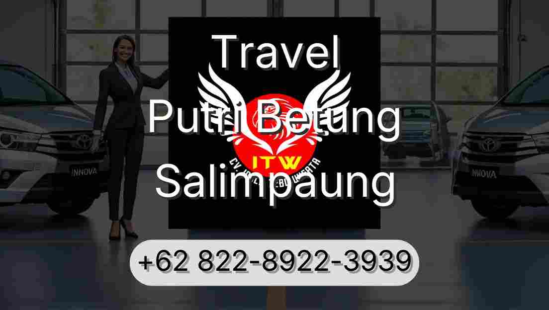 Travel Putri Betung Salimpaung