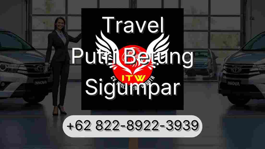 Travel Putri Betung Sigumpar