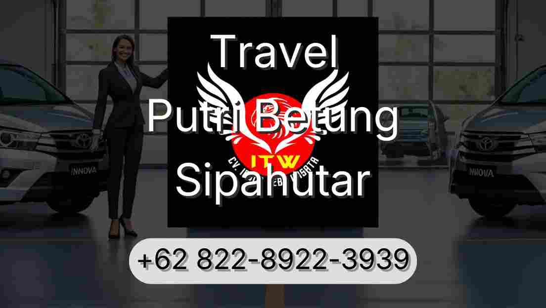 Travel Putri Betung Sipahutar