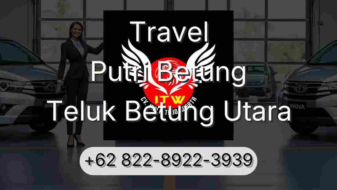 Travel Putri Betung Teluk Betung Utara