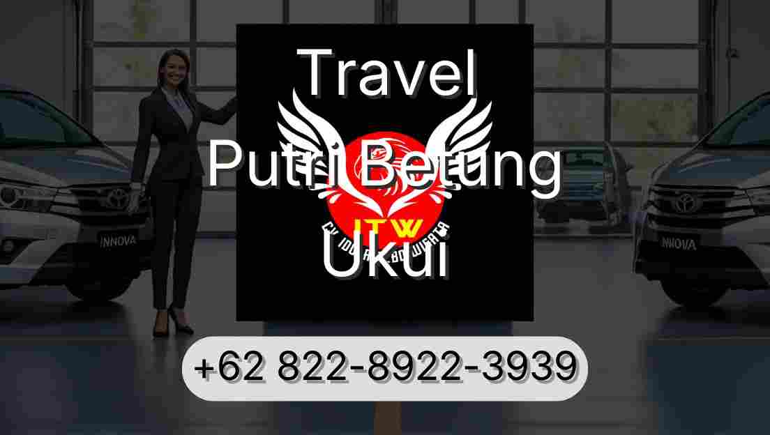 Travel Putri Betung Ukui