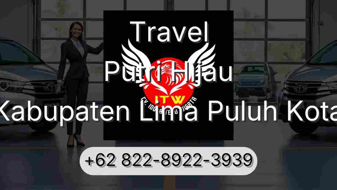 Travel Putri Hijau Kabupaten Lima Puluh Kota