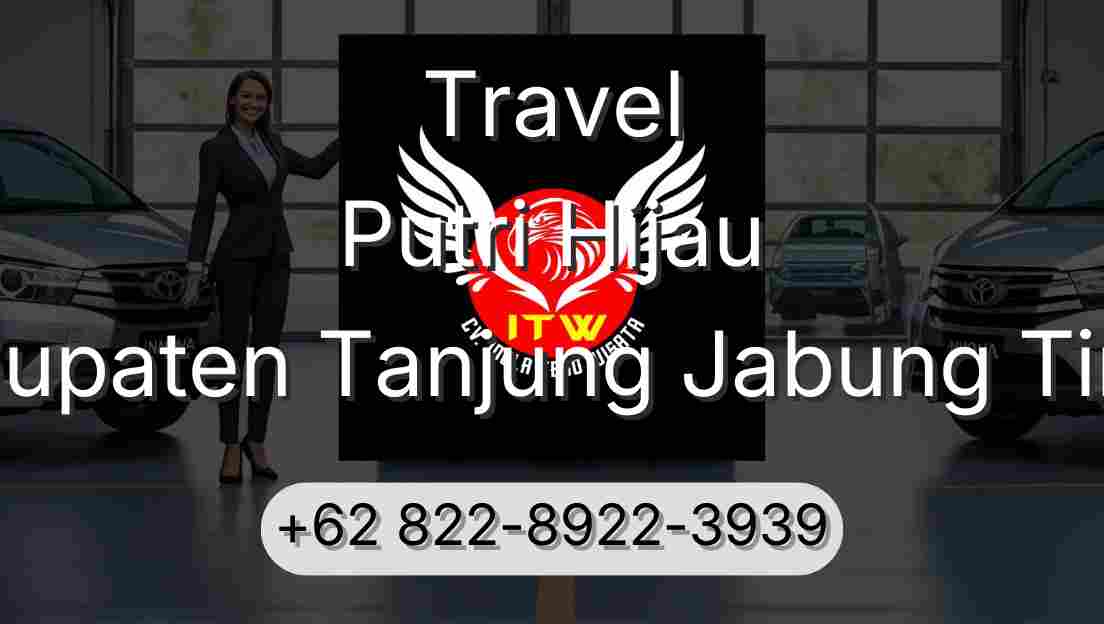 Travel Putri Hijau Kabupaten Tanjung Jabung Timur