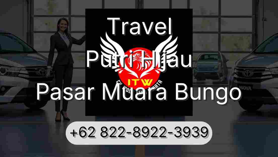 Travel Putri Hijau Pasar Muara Bungo